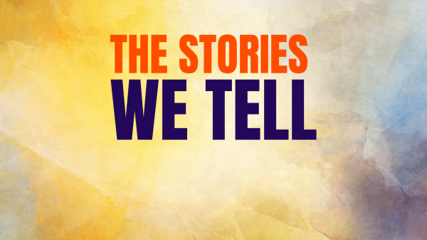 The Stories We Tell